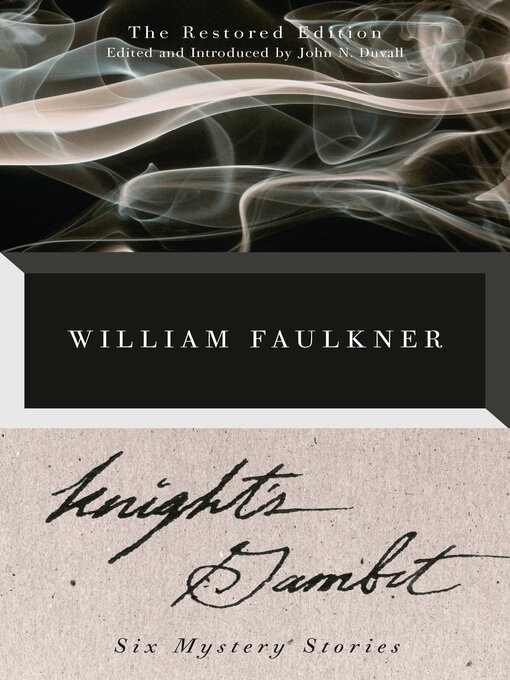 Title details for Knight's Gambit by William Faulkner - Wait list